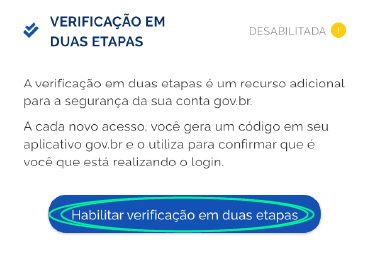 Print da tela do aplicativo gov.br mostrando a habilitação da verificação em duas etapas.