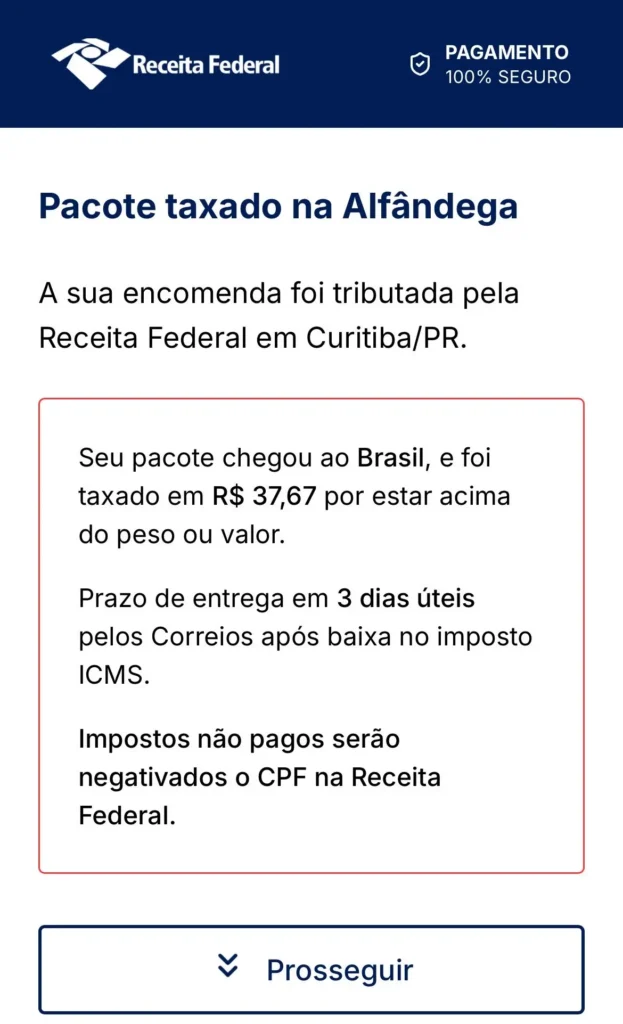 Tela de aviso da Receita Federal informando que o pacote foi taxado na Alfândega em Curitiba/PR, com valor de R$ 37,67 e previsão de entrega em 3 dias úteis.